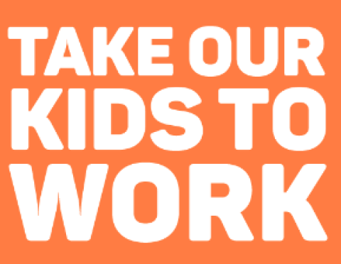 Take Our Kids to Work
