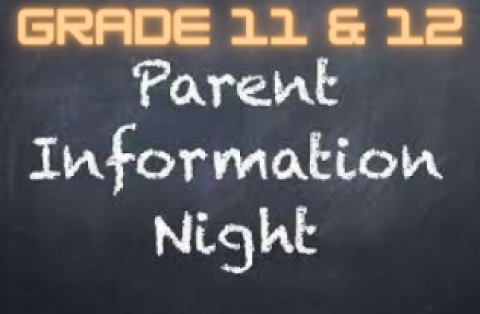 Gr 11 & 12 Parent Information Night